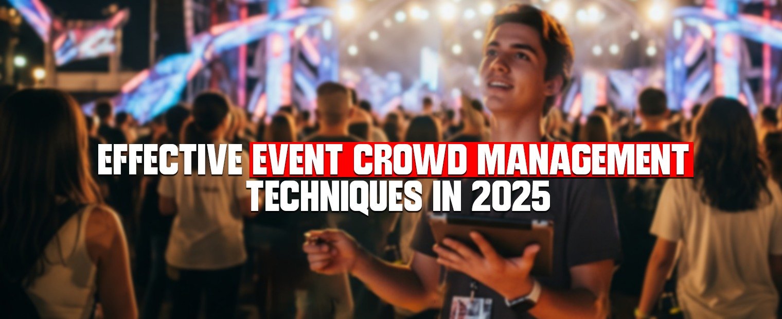 Read more about the article Effective Event Crowd Management Techniques in 2025